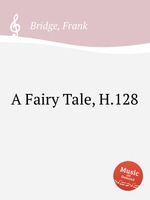 A Fairy Tale, H.128