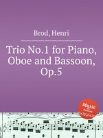 Trio No.1 for Piano, Oboe and Bassoon, Op.5