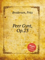 Peer Gynt, Op.23