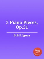 3 Piano Pieces, Op.51