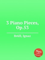 3 Piano Pieces, Op.53