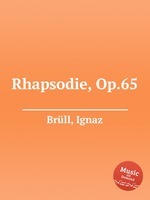 Rhapsodie, Op.65