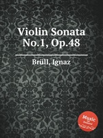 Violin Sonata No.1, Op.48