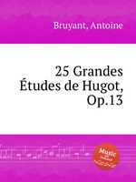 25 Grandes tudes de Hugot, Op.13