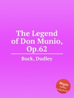 The Legend of Don Munio, Op.62