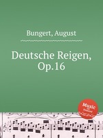 Deutsche Reigen, Op.16