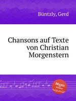 Chansons auf Texte von Christian Morgenstern