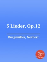 5 Lieder, Op.12