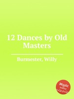 12 Dances by Old Masters