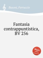 Fantasia contrappuntistica, BV 256