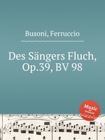 Des Sngers Fluch, Op.39, BV 98