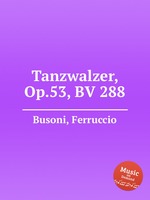 Tanzwalzer, Op.53, BV 288