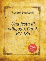 Una festa di villaggio, Op.9, BV 185