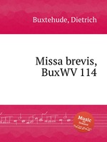 Missa brevis, BuxWV 114