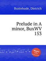 Prelude in A minor, BuxWV 153