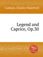 Legend and Caprice, Op.30