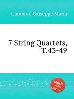 7 String Quartets, T.43-49