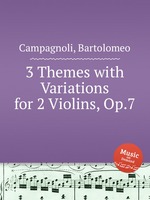 3 Themes with Variations for 2 Violins, Op.7