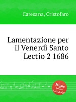 Lamentazione per il Venerd Santo Lectio 2 1686