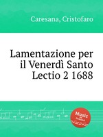 Lamentazione per il Venerd Santo Lectio 2 1688