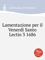 Lamentazione per il Venerd Santo Lectio 3 1686