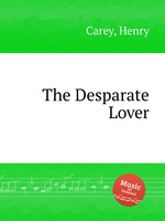 The Desparate Lover