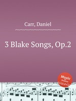 3 Blake Songs, Op.2