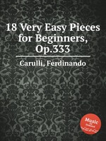 18 Very Easy Pieces for Beginners, Op.333