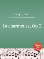 La charmeuse, Op.3