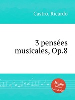 3 penses musicales, Op.8