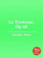 La Tristesse, Op.48