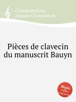 Pices de clavecin du manuscrit Bauyn