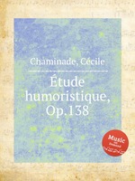 tude humoristique, Op.138