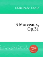 3 Morceaux, Op.31