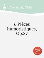 6 Pices humoristiques, Op.87