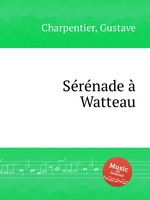 Srnade  Watteau