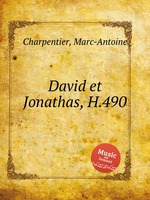 David et Jonathas, H.490