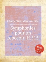 Symphonies pour un reposoir, H.515