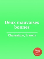 Deux mauvaises bonnes