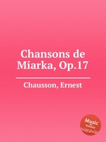 Chansons de Miarka, Op.17