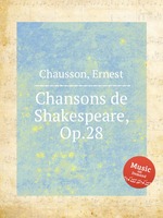 Chansons de Shakespeare, Op.28