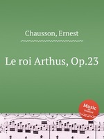 Le roi Arthus, Op.23