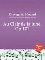 Au Clair de la lune, Op.102