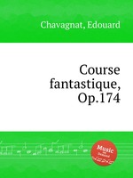 Course fantastique, Op.174
