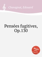 Penses fugitives, Op.130