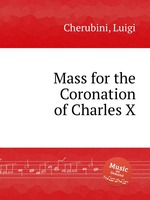 Mass for the Coronation of Charles X