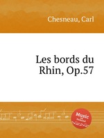 Les bords du Rhin, Op.57