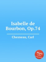 Isabelle de Bourbon, Op.74