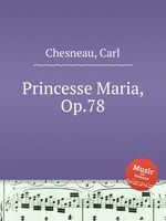 Princesse Maria, Op.78