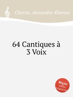 64 Cantiques  3 Voix